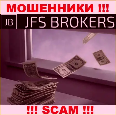 Обещания получить доход, взаимодействуя с дилинговой конторой JFSBrokers - это КИДАЛОВО !!! БУДЬТЕ ОЧЕНЬ БДИТЕЛЬНЫ ОНИ МОШЕННИКИ