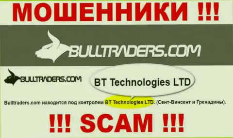 Компания, которая владеет жуликами Булл Трейдерс - это BT Technologies LTD