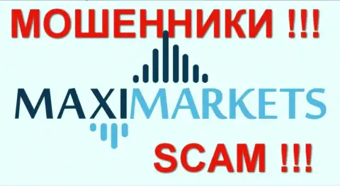 МаксиМаркетс Орг(Maxi Markets) объективные отзывы - КИДАЛЫ !!! SCAM !!!