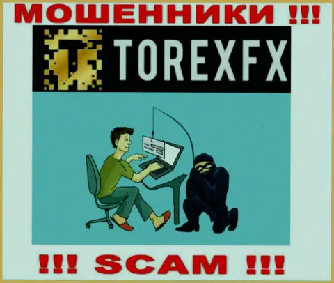 Воры TorexFX могут постараться раскрутить Вас на деньги, но знайте - это весьма рискованно